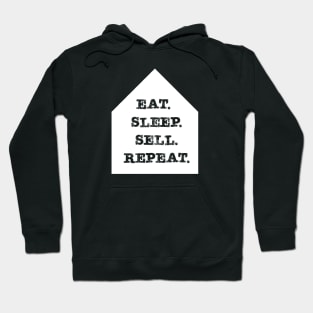 eat sleep sell repeat Hoodie